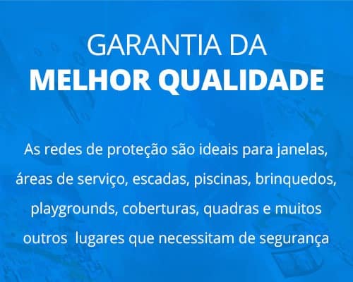 Garantia da melhor qualidade